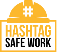 Hashtag Safe Work