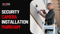 Security Camera Installation Markham