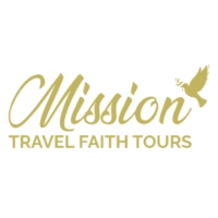 MISSION TRAVEL FAITH TOURS