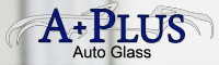 A+ Plus High Quality Auto Glass